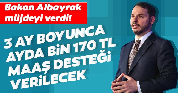 وزير المالية نبأ السار! سيتم توفير دعم شهري بقيمة 1170 ليرة تركية لمدة 3 أشهر